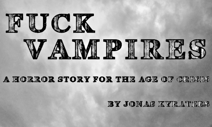 Fuck Vampires